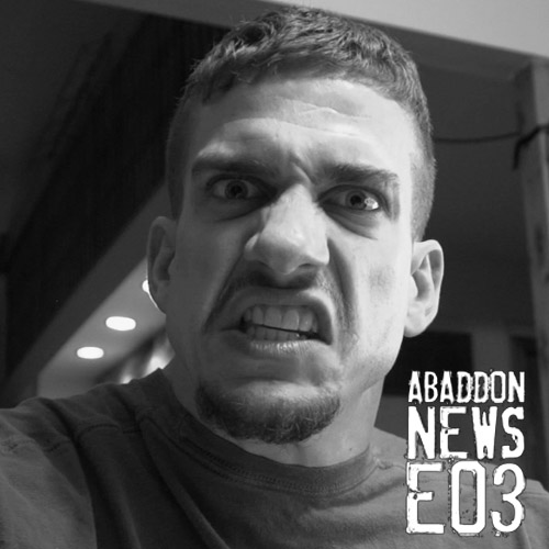 Abaddon News S01 E03